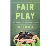 Fair Play: Trans Athletes and the Fight for Fairness