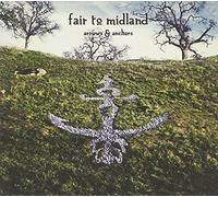 Fair to Midland - Arrows And Anchors (Digipack)