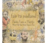 Fair To Midland - Fables From A Mayfly: What I Tell You 3 Times Is True (Gatefold sleeve) [180 gm 2LP Vinyl]