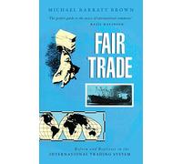 Fair Trade: Reform and Realities in the International Trading System
