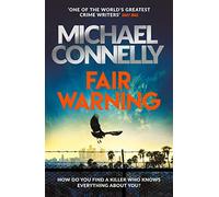 FAIR WARNING (Jack McEvoy Series, 3)