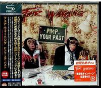Fair Warning - Pimp Your Past