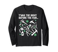Fair W unny T'was The Night Before The Fair Lt. Long Sleeve T-Shirt
