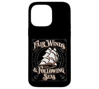 Fair Winds and Following Seas Nautical Themed Naval Phrase Case for iPhone 14 Pro Max