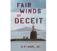 Fair Winds of Deceit