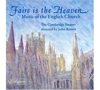 Faire is the Heaven - Music of the English Church (1993) Audio CD