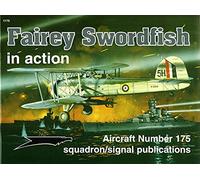 Fairey Swordfish in action - Aircraft No. 175