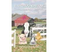 Fairground Flow: Fairground Flow: Let's Do Barn Animal Yoga!