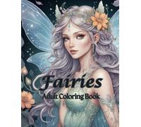 Fairies: Adult Coloring Book