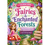 Fairies & Enchanted Forests