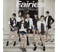 Fairies - Hero / Sweet Jewel (CD+DVD) [Japan CD] AVCD-16252