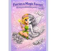 Fairies & Magic Forest Coloring Book for Kids Ages 4-8 - Vol. 2