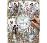 Fairies of the World: Coloring book for Teens and Adults