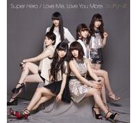 Fairies - Super Hero / Love Me Love You More (CD+DVD) [Japan CD] AVCD-16438
