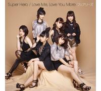 Fairies - Super Hero / Love Me Love You More [Japan CD] AVCD-16439
