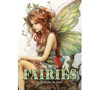 Fairies whimsical Coloring Book for Adults New Edition: Fairies Coloring Book Grayscale Fairy Grayscale Coloring Book whimsical happy cute sad and bored faires A4