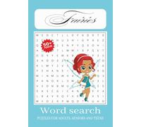 Fairies Word search Puzzle Book: Word Searches with Easy to Read Print about Faries, spritz, mythological and More| 6x9 inches, 110 pages | 50+ Puzzles ... Gift for Vacations, Holidays and Free Times