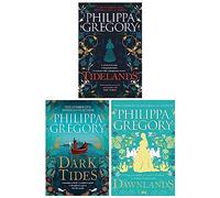Fairmile Series By Philippa Gregory 3 Books Collection Set (Tidelands, Dark Tides, Dawnlands)