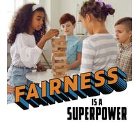 Fairness Is a Superpower