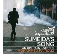 Fairouz: Sumeidas Song (An Opera In Three Scenes) (Jo Ellen Miller/ Rachel Calloway/ Robert Mack/ Mischa Bouvier/ The Mimesis Ensemble/ Scott Dunn) (Bridge Records: BRIDGE 9385) by Jo Ellen Miller