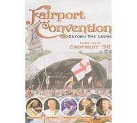 Fairport Convention - Beyond The Ledge (Cropredy '98) [DVD]