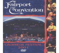 Fairport Convention: Cropredy Festival 2001