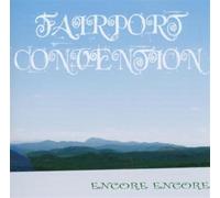 Fairport Convention - Encore Encore