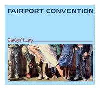 Fairport Convention - Glady's Leap [VINYL]