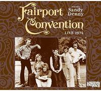 Fairport Convention feat. Sandy Denny – Live 1974 – CD