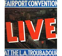 Fairport Convention - live at the la troubadour LP