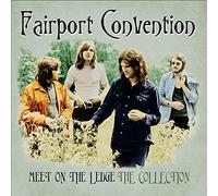 Fairport Convention - Meet On The Ledge: The Collection [VINYL]