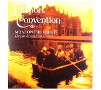 Fairport Convention - Moat on the Ledge - Live at Broughton Castle Rsd [VINYL]