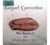 Fairport Convention - Who Knows [VINYL]
