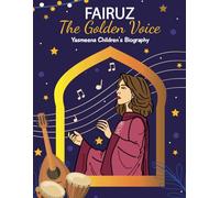Fairuz: The Golden Voice (Under the Jasmine Sky Series)