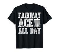 Fairway Ace All Day Disc Golf Basket Chains T-Shirt