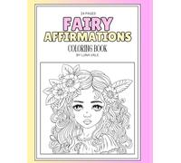 Fairy Affirmations Coloring Book