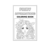 Fairy Affirmations Coloring booklet