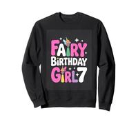 Fairy Birthday Girl 7 Seventh Fairy Birthday Party Sweatshirt