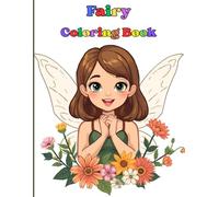 Fairy Coloring Book: Magical Adventures with Beautiful Fairies and Enchanting Scenes