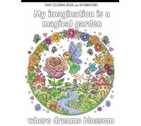 FAIRY COLORING BOOK with AFFIRMATIONS