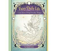 Fairy Daily Life: Cute Fairies Doing Everyday Things