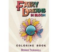Fairy Dreams in Bloom: Coloring Book