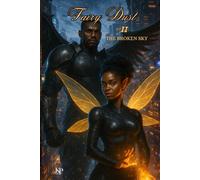 Fairy Dust 2 The Broken Sky (Fairy Dust The Safeguard Saga)