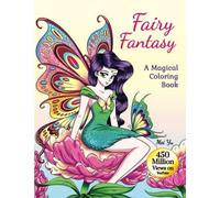 Fairy Fantasy: A Magical Coloring Book (Large Softcover): Relaxing Adult Coloring Book with Beautiful Anime Manga Fantasy Coloring Pages for ... Creativity and Art Therapy (Large 8.5"x11")