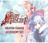 Fairy Fencer F - Weapon Change Accessory Set DLC Steam CD Key