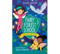 Fairy Forest School: Starlight Adventure : Book 6