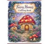 Fairy Homes: Coloring Book