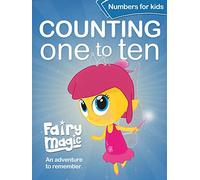Fairy Magic Counting One to Ten - Numbers for Kids