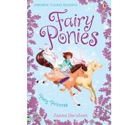 Fairy Ponies Pony Princess (Young Reading Series 3 Fiction): 04