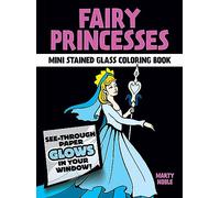 Fairy Princesses Mini Stained Glass Coloring Book (Little Activity Books)